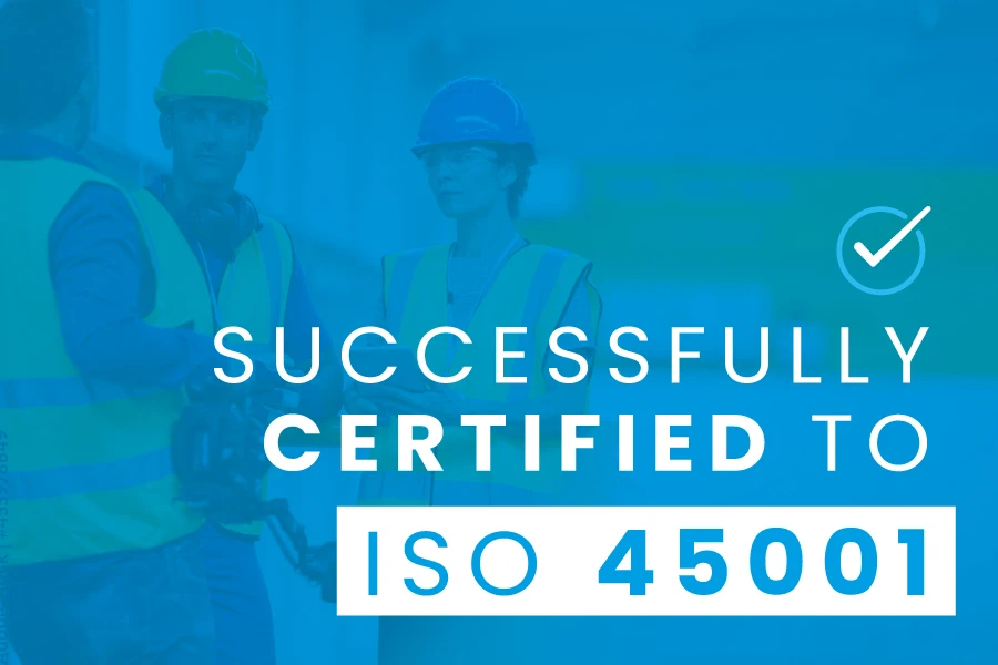 Certified to ISO 45001